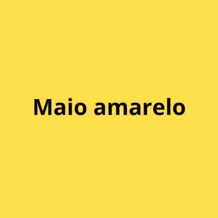 maio amarelo